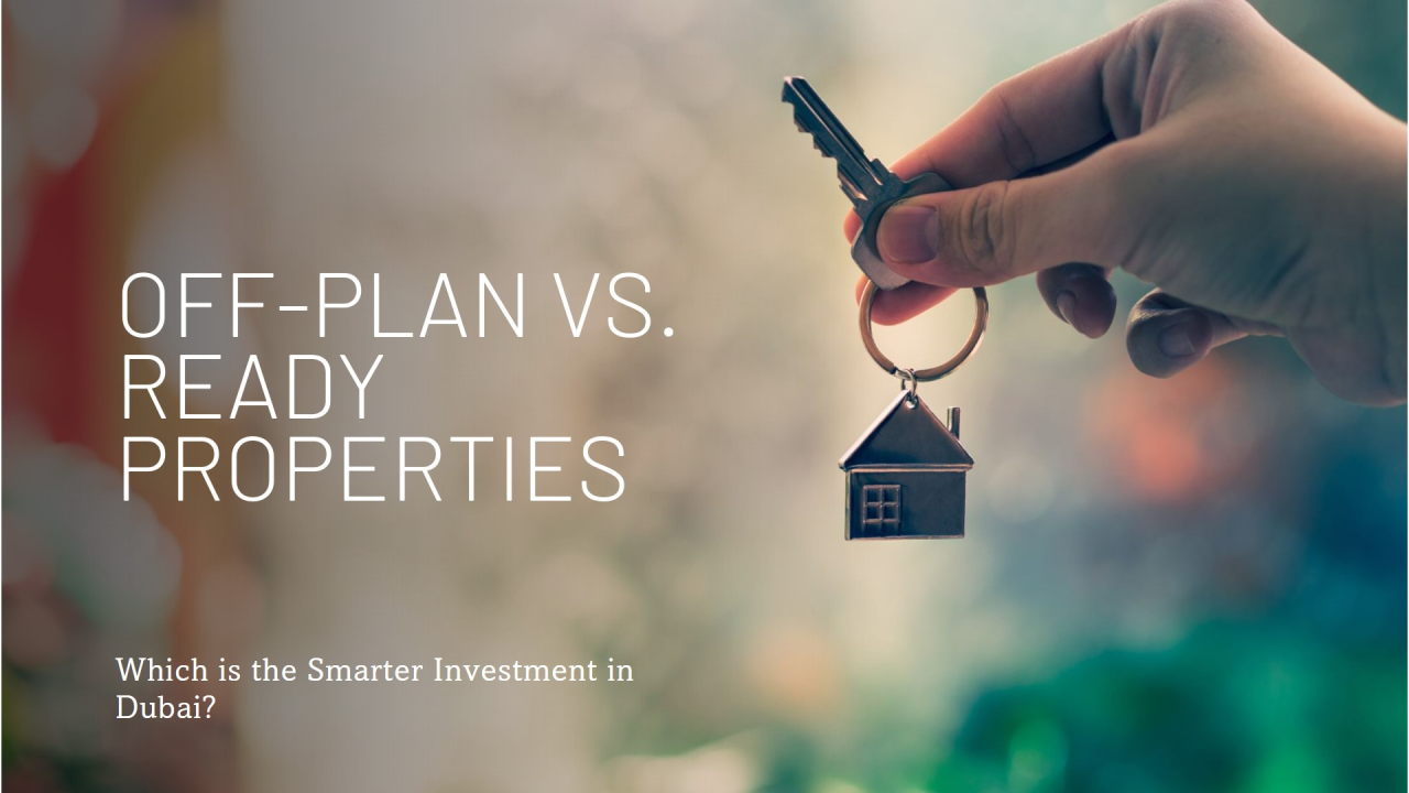 offplan-vs-ready-property-uae-real-estate guide